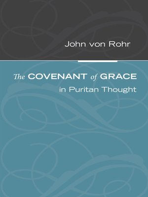 cover image of The Covenant of Grace in Puritan Thought
